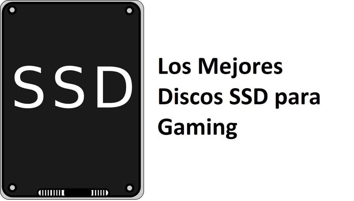 Los Mejores Discos SSD para Gaming 2024 | ¿Cuál elegir?